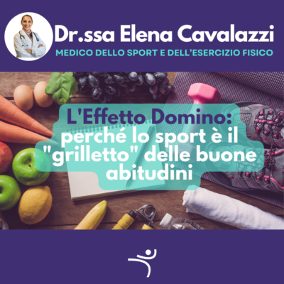 L’Effetto Domino: perché lo sport è il “grilletto” delle buone abitudini