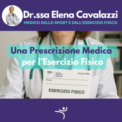 Una Prescrizione medica per l’Esercizio Fisico