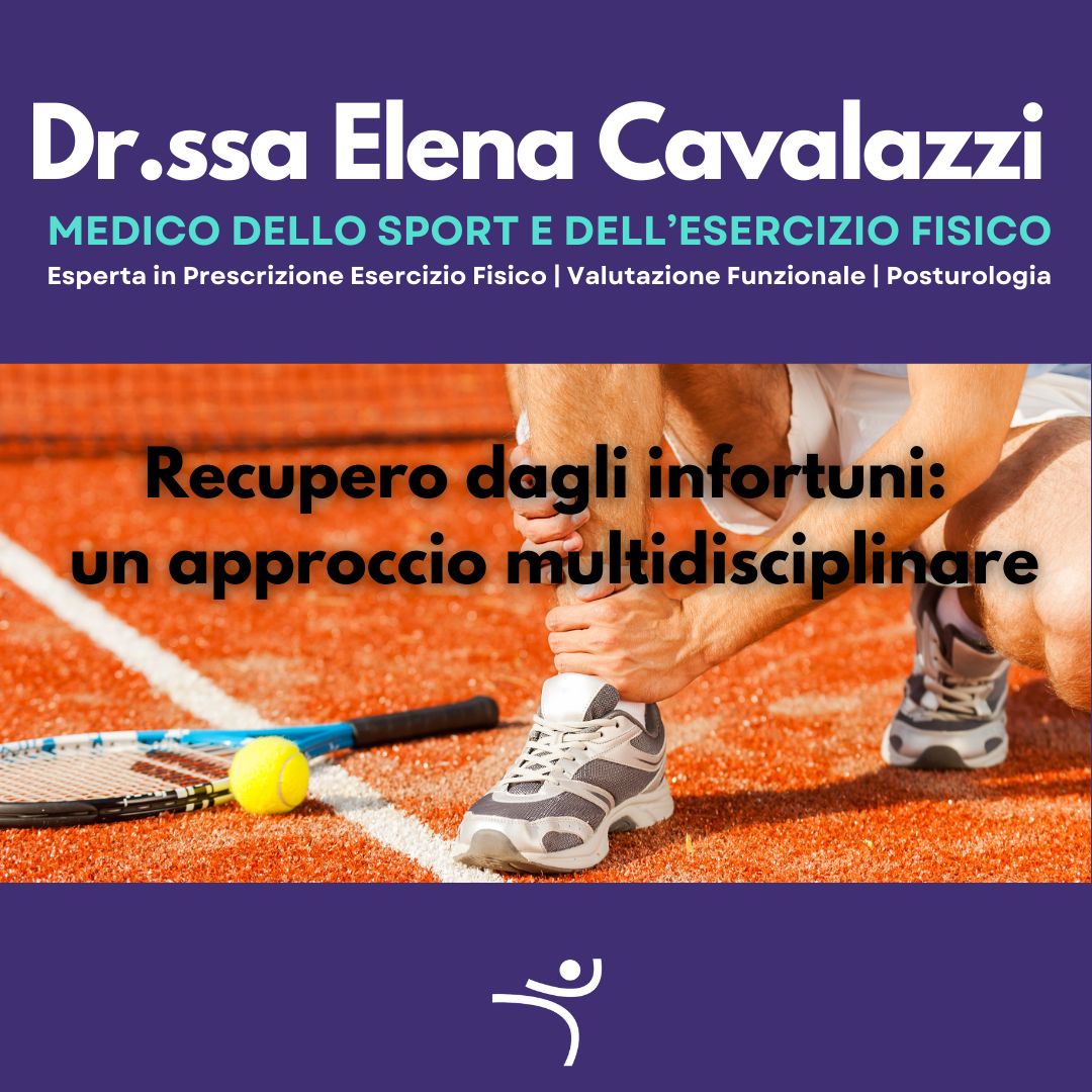 Recupero dagli infortuni: un approccio multidisciplinare