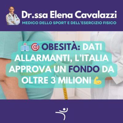 Obesità: dati allarmanti, l’Italia approva un fondo da 3 milioni